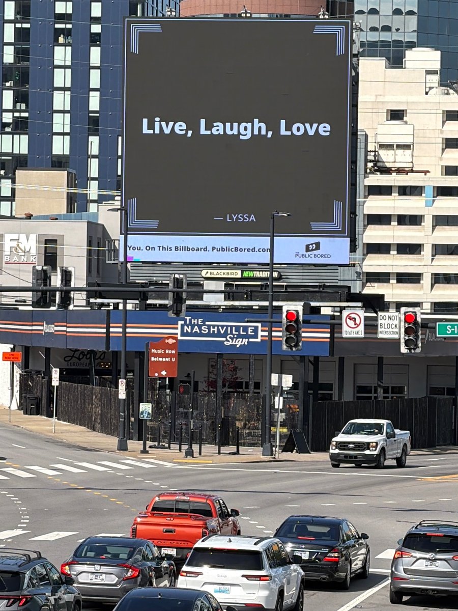 Nashville billboard airing: Live, Laugh, Love