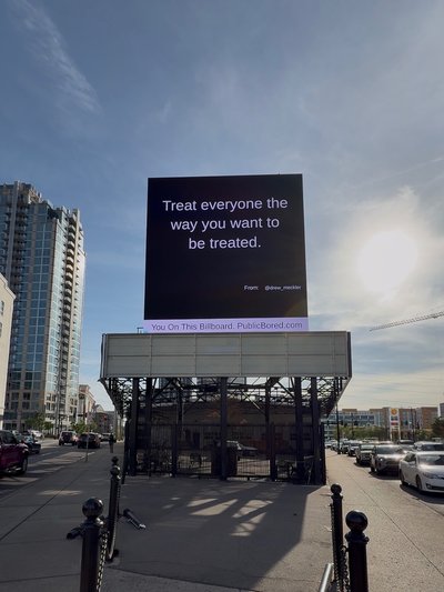 Nashville billboard airing: Treat everyone the way you want to be treated.