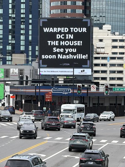 Nashville billboard airing: WARPED TOUR DC IN THE HOUSE! See you soon Nashville!