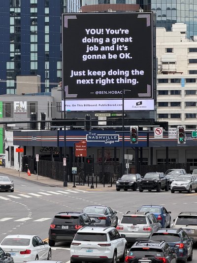 Nashville billboard airing: You're doing a great job and it's gonna be OK.