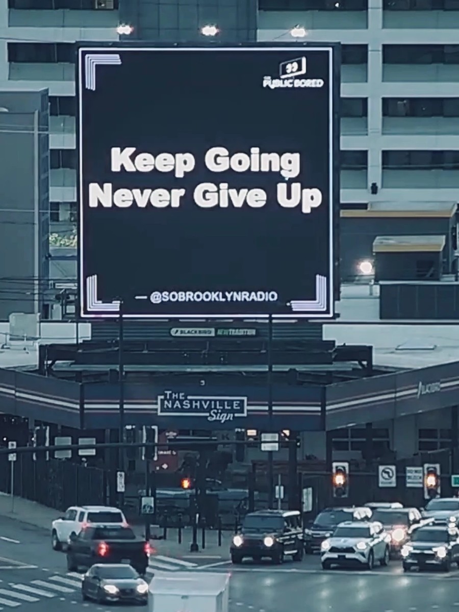Nashville billboard airing: Keep Going Never Give Up