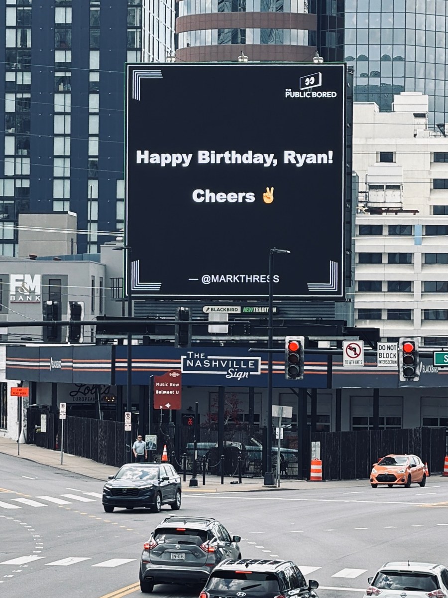 Nashville billboard airing: Happy Birthday, Ryan!
Cheers ✌️