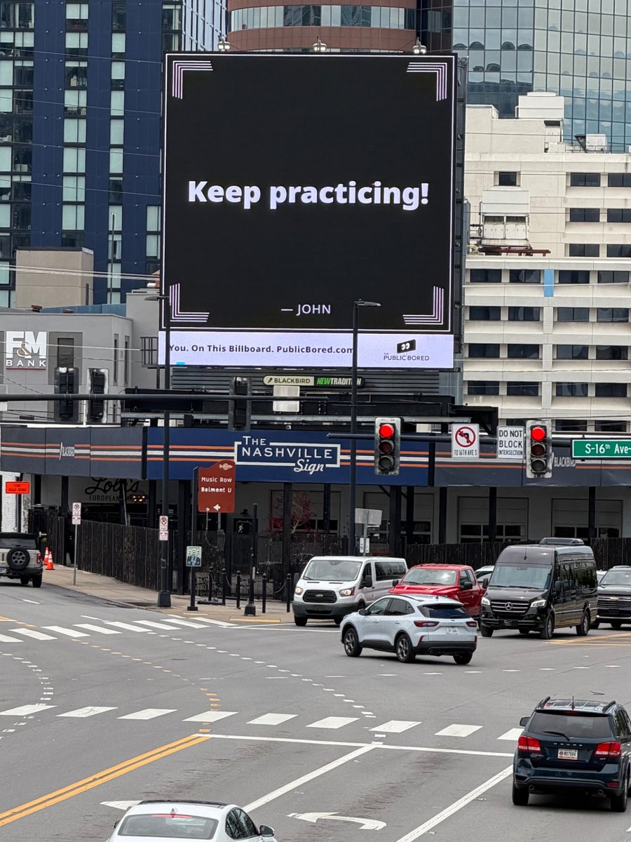 Nashville billboard airing: Keep practicing!
